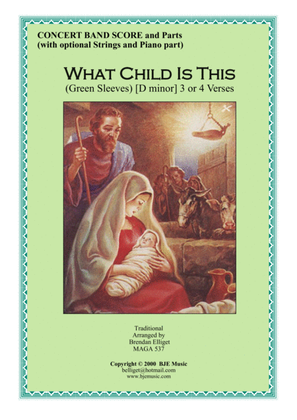Book cover for What Child Is This (Greensleeves) - Concert Band Score and parts with optional Strings PDF