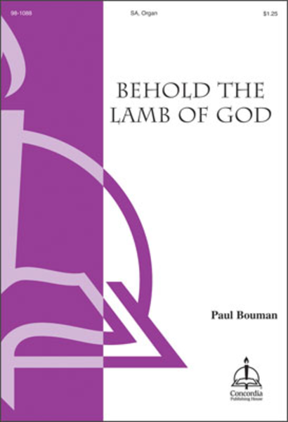 Behold the Lamb of God (Bouman)