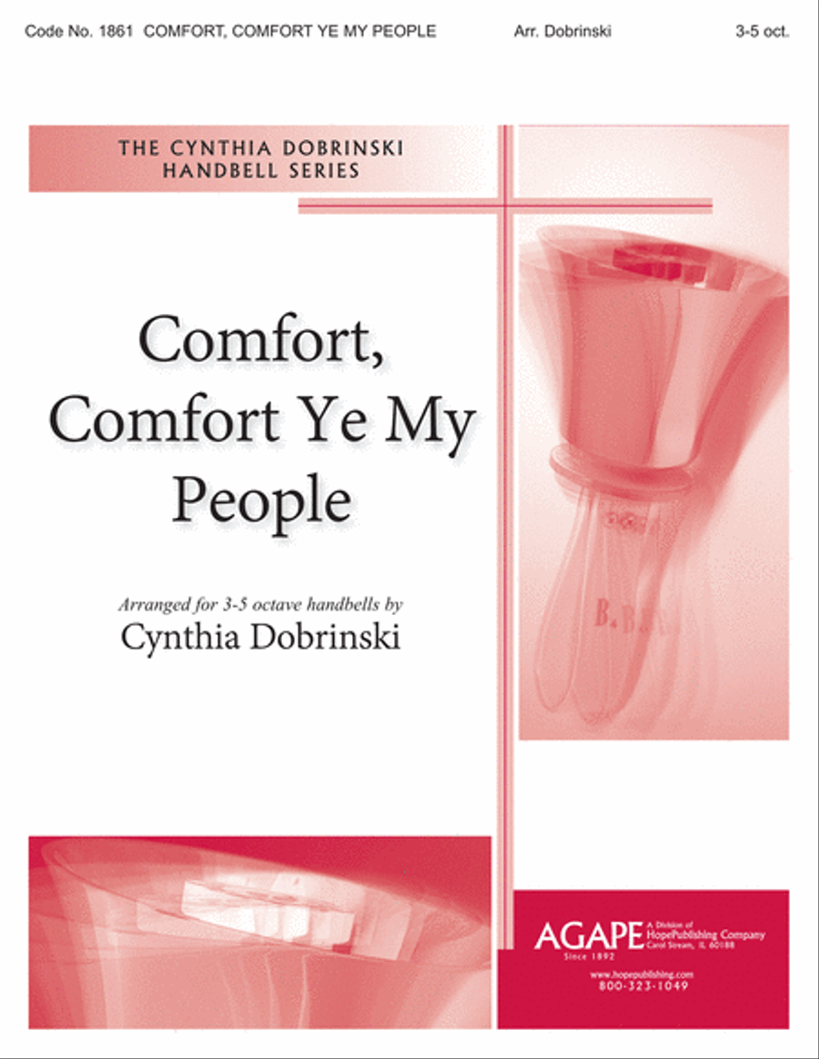 Comfort, Comfort, Ye My People by Cynthia Dobrinski 5-Octaves - Sheet Music