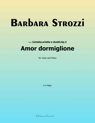 Amor dormiglione, by B. Strozzi, in A Major