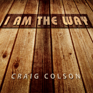 Book cover for I Am the Way - CD