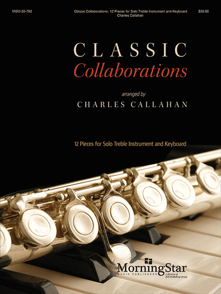 Classic Collaborations: 12 Pieces for Solo Treble Instrument and Keyboard image number null