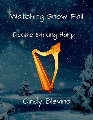Book cover for Watching Snow Fall, for Double-Strung Harp