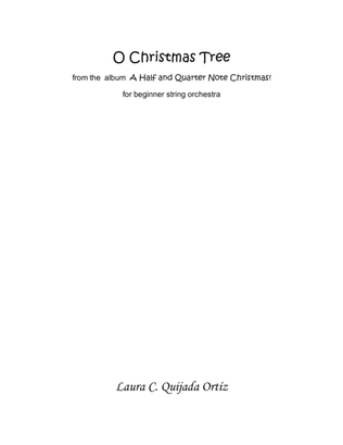 O Christmas Tree, from the album A Half and Quarter Note Christmas! STRING ORCHESTRA