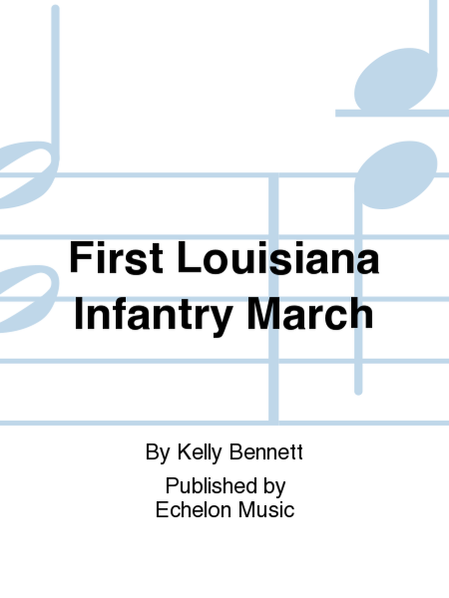 First Louisiana Infantry March image number null