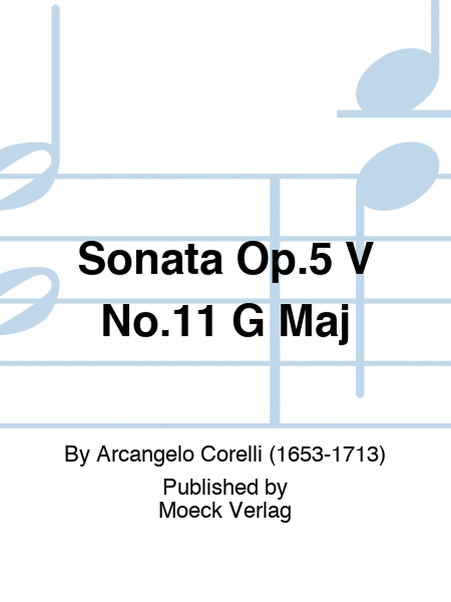 Sonata Op.5 V No.11 G Maj