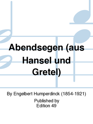 Abendsegen (aus Hansel und Gretel)