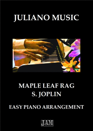 MAPLE LEAF RAG (EASY PIANO) - S. JOPLIN