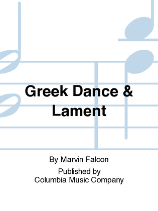 Greek Dance & Lament