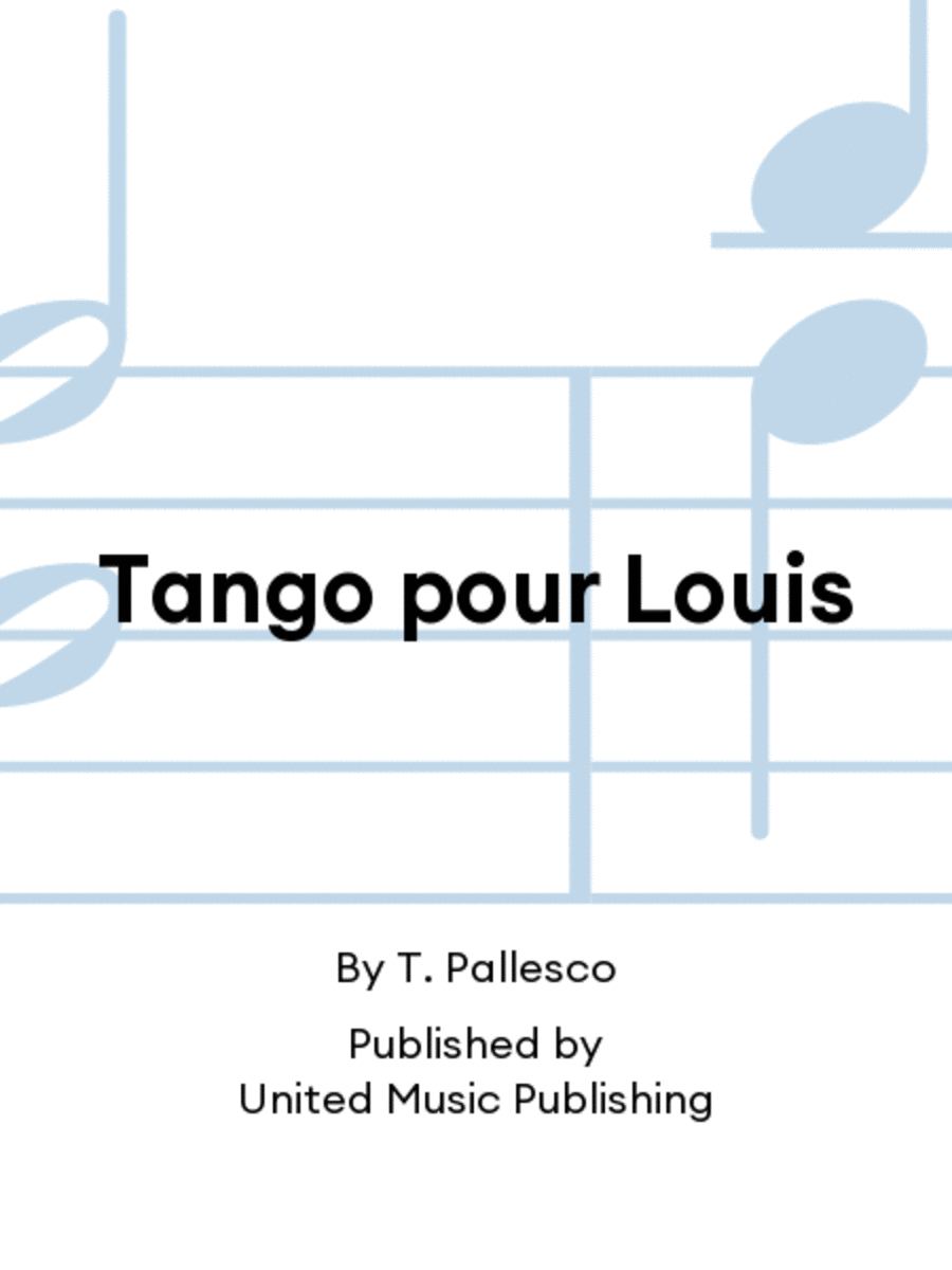 Tango pour Louis