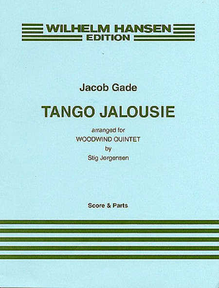 Jacob Gade: Tango Jalousie (Wind Quintet)