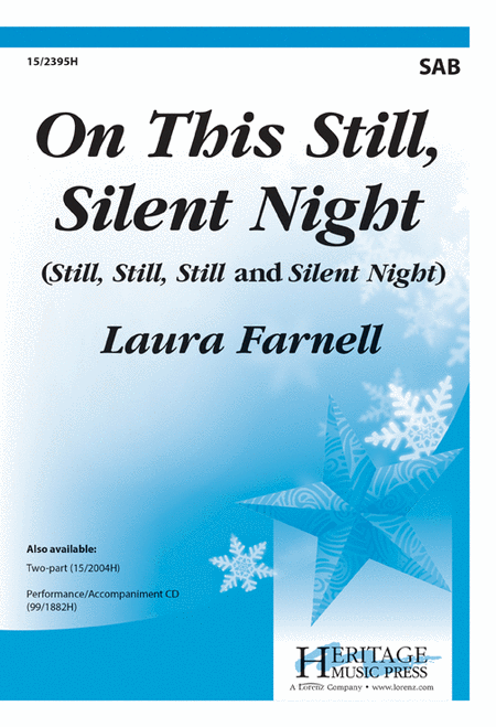 On This Still, Silent Night