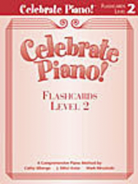 Celebrate Piano!: Flashcards 2