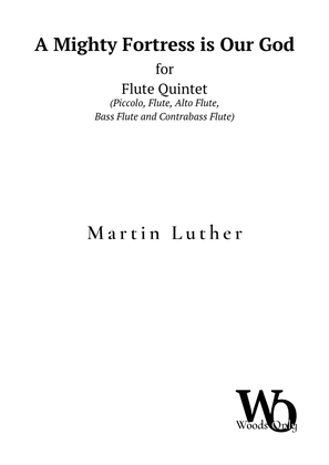 A Mighty Fortress is Our God by Luther for Flute Choir Quintet