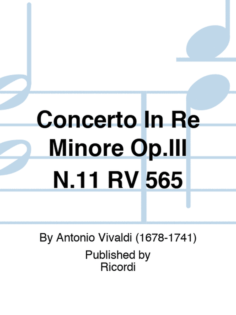 Concerto In Re Minore Op.III N.11 RV 565