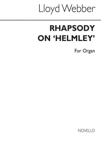 Rhapsody On Helmsley Organ