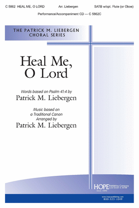 Heal Me, O Lord
