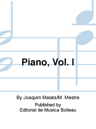 Piano, Vol. I