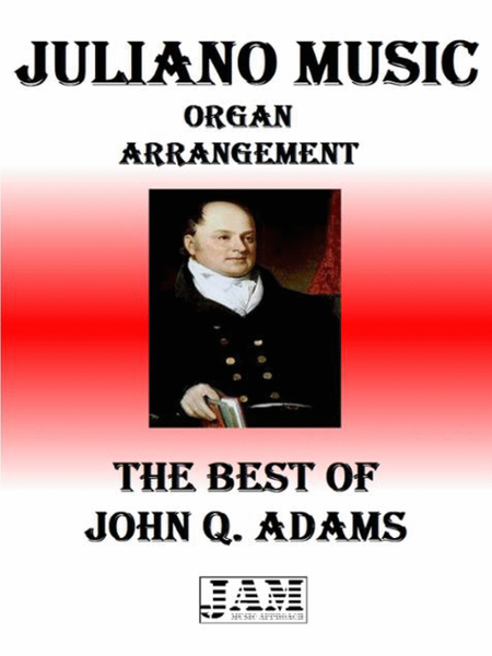 THE BEST OF JOHN Q. ADAMS (HYMNS - EASY ORGAN) image number null