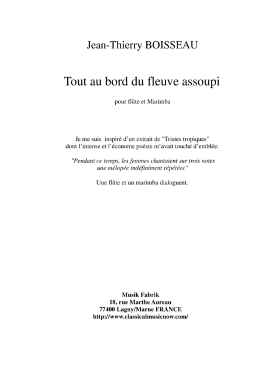 Jean-Thierry Boisseau: Tout au bord du fleuve assoupi for flute and marimba Flute scores gallery preview page 1
