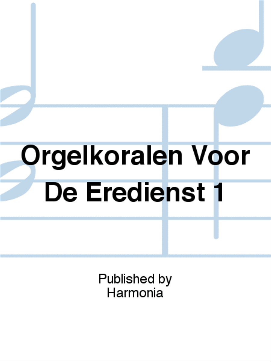 Orgelkoralen Voor De Eredienst 1