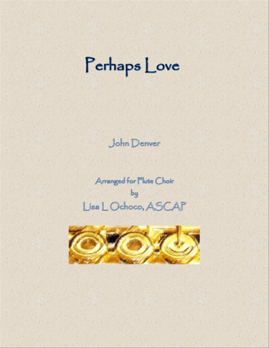 Perhaps Love Flute Choir scores gallery preview page 1
