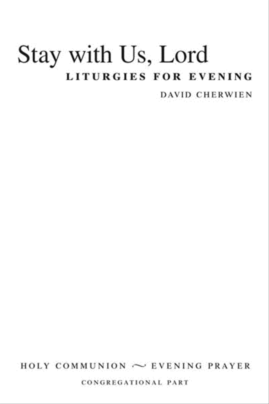 Stay with Us, Lord (Congregational Part) Choir scores gallery preview page 1
