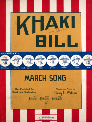 Khaki Bill. March Song