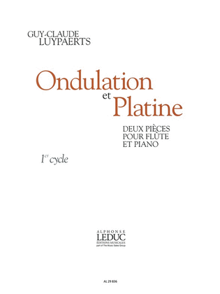 Book cover for Ondulation Et Platine (cycle 1) 2 Pieces Pour Flute Et Piano
