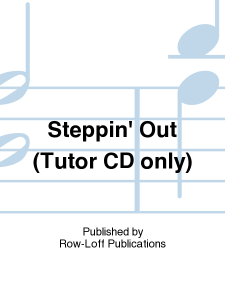 Steppin' Out (Tutor CD only)