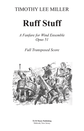 Ruff Stuff: A Fanfare and Chorale for Wind Ensemble