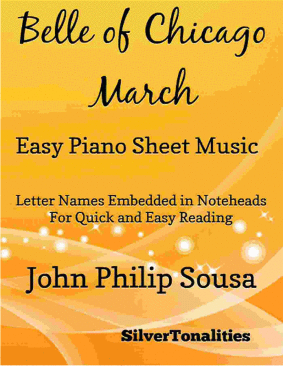 Belle of Chicago March Easy Piano Sheet Music Easy Piano scores gallery preview page 1