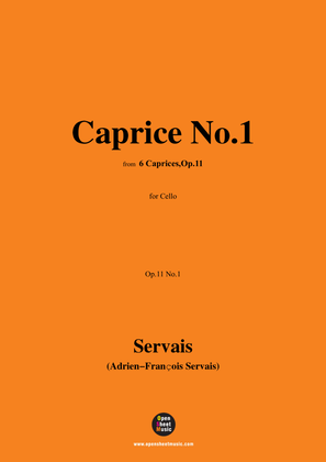 A. F. Servais-Caprice No.1,Op.11 No.1,from '6 Caprices,Op.11',for Cello