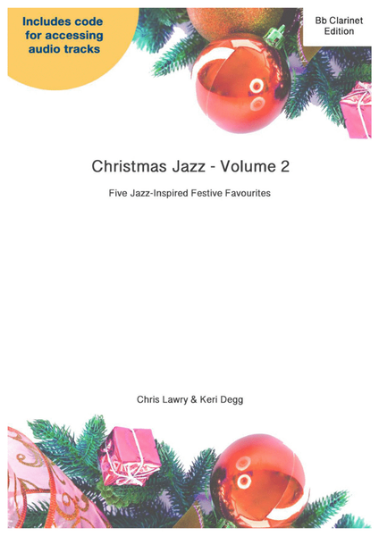 Christmas Jazz Volume 2 for Bb Clarinet; Five Christmas/Holiday pieces in Jazz Styles image number null