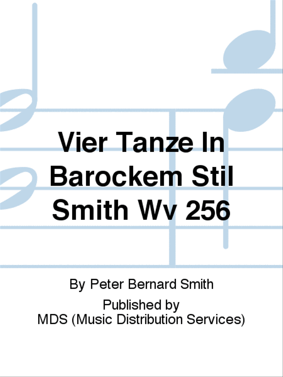 Vier Tänze in barockem Stil Smith WV 256 Flute Quartet scores gallery preview page 1