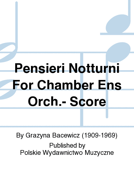 Pensieri Notturni For Chamber Ens Orch.- Score