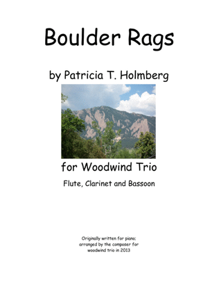 Boulder Rags, Arr. for Flute, Clarinet and Bassoon MASTER SCORE
