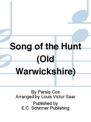 Book cover for Song of the Hunt (Old Warwickshire)