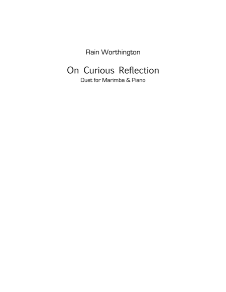 On Curious Reflection - for marimba and piano image number null