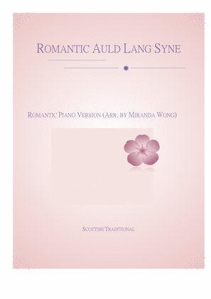 Romantic Auld Lang Syne - Easy Piano Solo (With Chords)