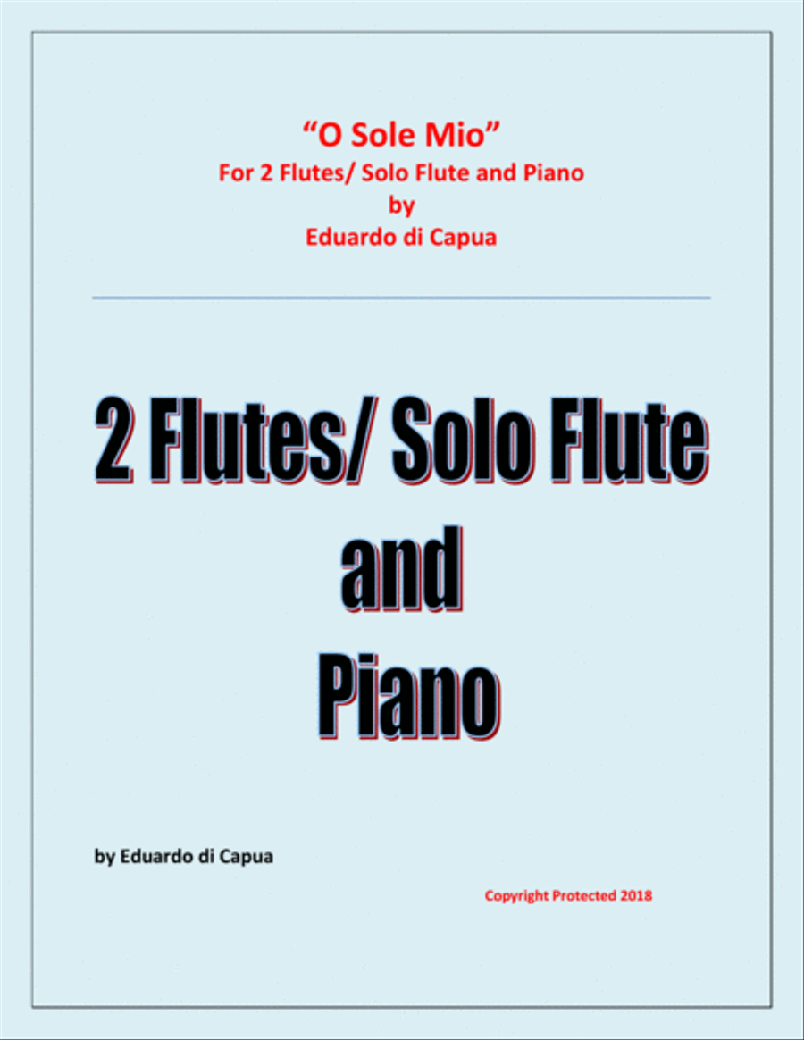 O Sole Mio - 2 Flutes and Piano Flute Duet scores gallery preview page 1