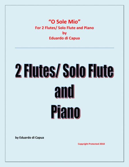 O Sole Mio - 2 Flutes and Piano image number null
