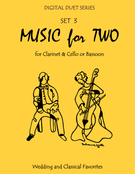 Music for Two Wedding & Classical Favorites for Clarinet & Cello or Bassoon - Set 3