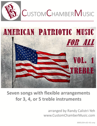 Book cover for American Patriotic Music for All, Volume 1 (for treble instruments)