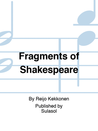 Fragments of Shakespeare