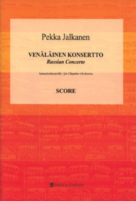 Venalainen Konsertto / Russian Concerto