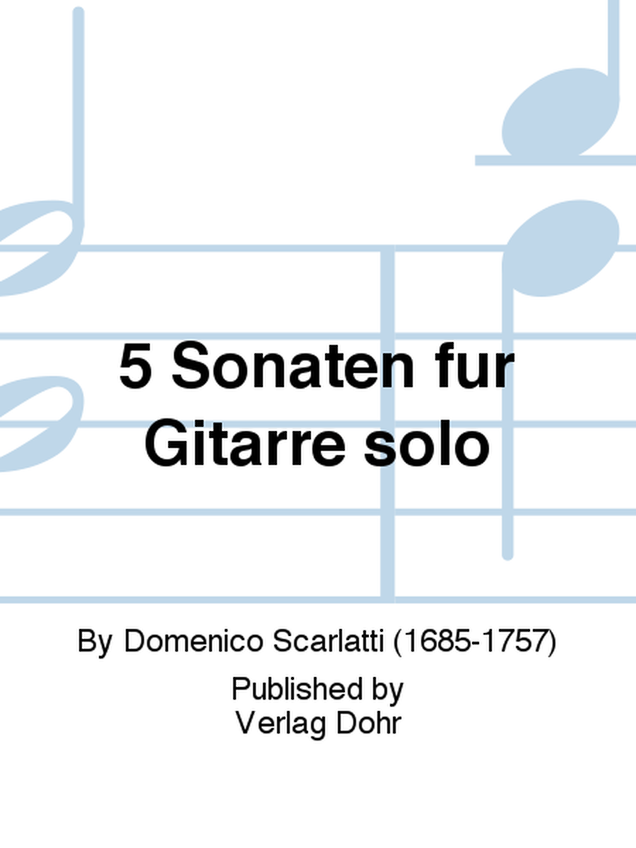 5 Sonaten (für Gitarre solo)