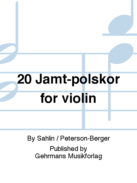 20 Jamt-polskor for violin