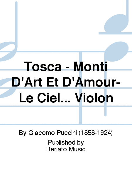 Tosca - Monti D'Art Et D'Amour-Le Ciel... Violon