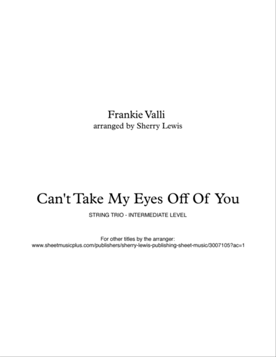Can't Take My Eyes Off Of You String Trio scores gallery preview page 2